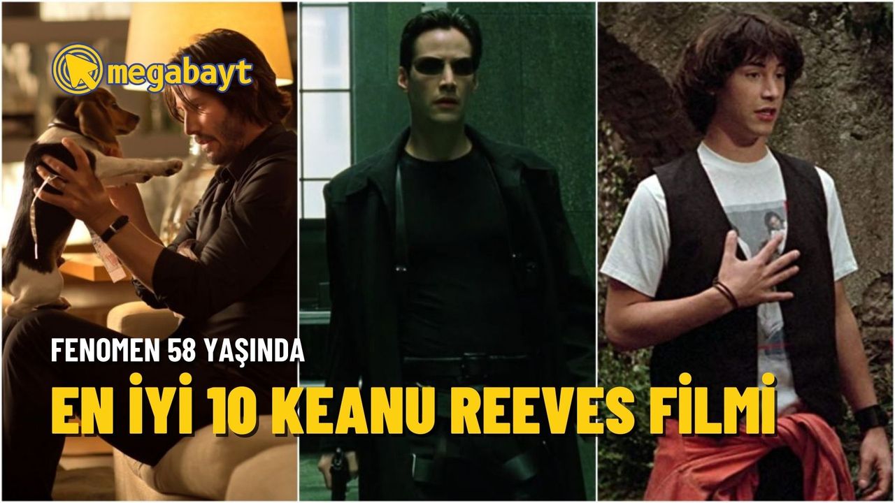 58 yaşına giren "Vampir" lakaplı Keanu Reeves'in en iyi 10 filmi