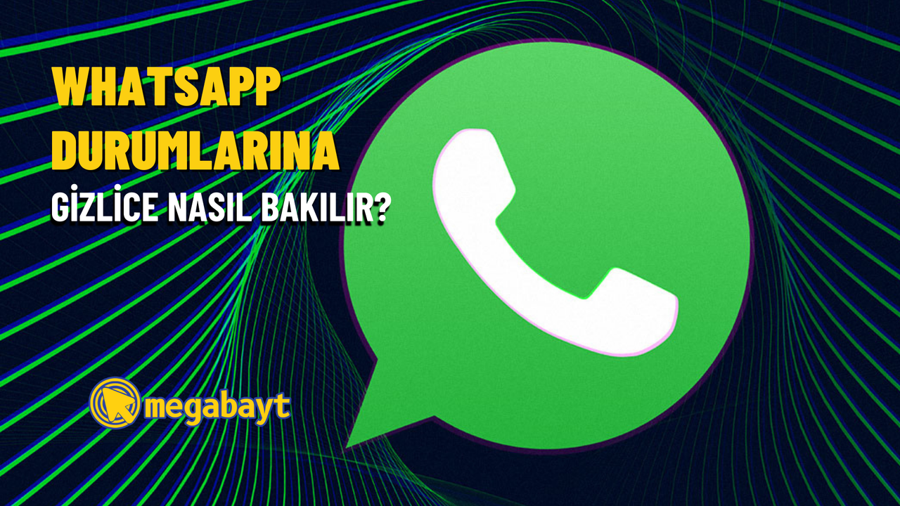 WhatsApp durumlarına gizlice nasıl bakılır? 2022