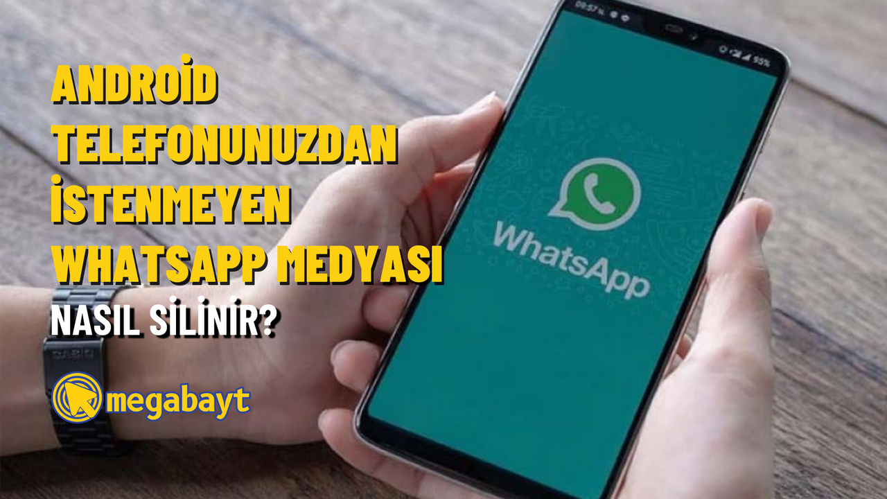 Android telefonunuzdan istenmeyen WhatsApp medyası nasıl silinir?