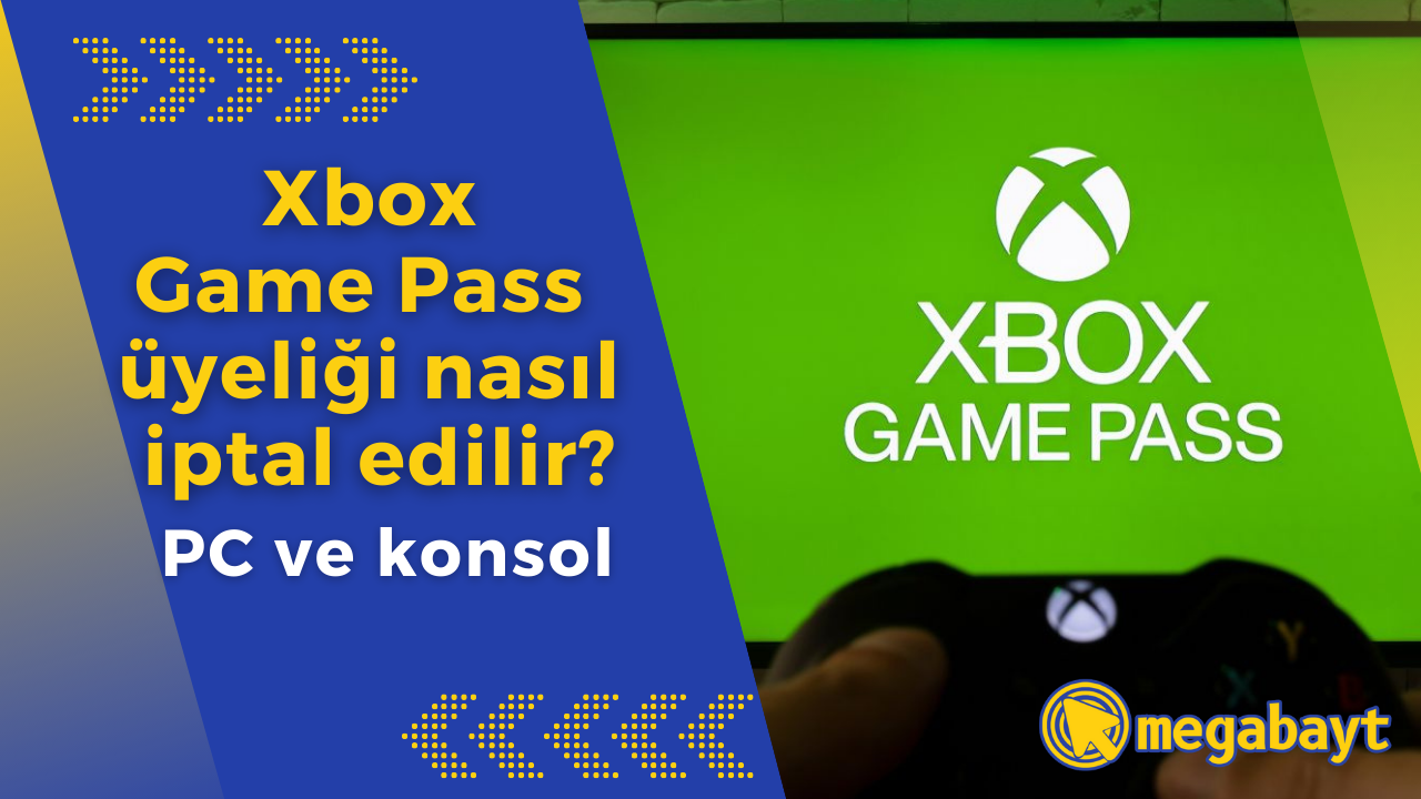 Xbox Game Pass üyeliği nasıl iptal edilir?