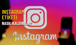 Instagram etiket kaldırma nasıl yapılır?