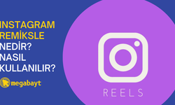 Instagram Remiksle nedir? Nasıl kullanılır?