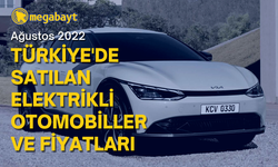 Türkiye'de satılan elektrikli otomobiller ve fiyatları (Ağustos 2022)
