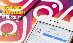 Instagram altyazılar nasıl açılır? Detaylı anlatım