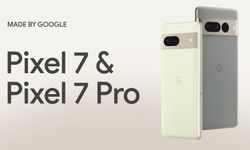 Google Pixel 7 ve Pixel 7 Pro tanıtıldı! İşte teknik özellikleri