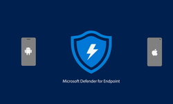 Microsoft Defender for Endpoint'in Android ve iOS uygulamaları güncellendi