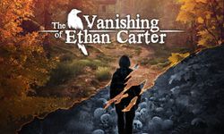 The Vanishing of Ethan Carter, Epic Games üzerinde ücretsiz oldu!
