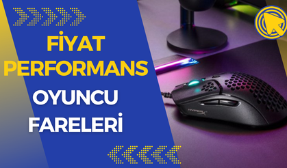 En çok satan fiyat/performans oyuncu fareleri! 5 marka 5 mouse