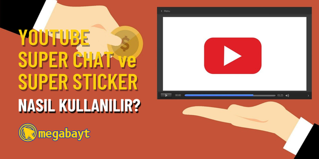YouTube Super Chat ve Super Sticker nedir? Nasıl Kullanılır?
