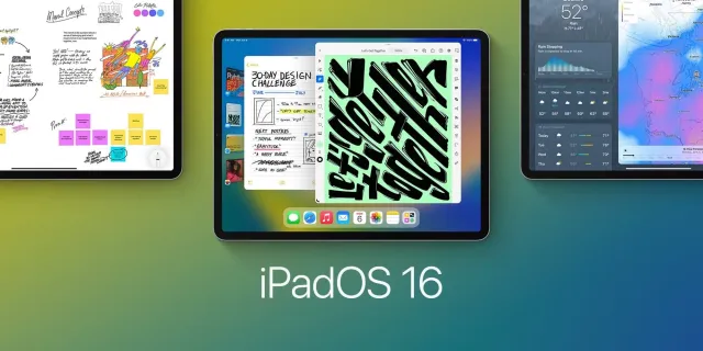 iPadOS 16 ne zaman çıkıyor? Yenilikler neler? Hangi modellere gelecek?