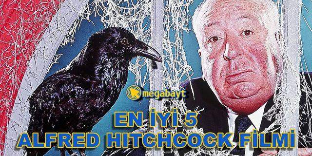 Gerilimin Ustası Alfred Hitchcock'ın en iyi 5 filmi!