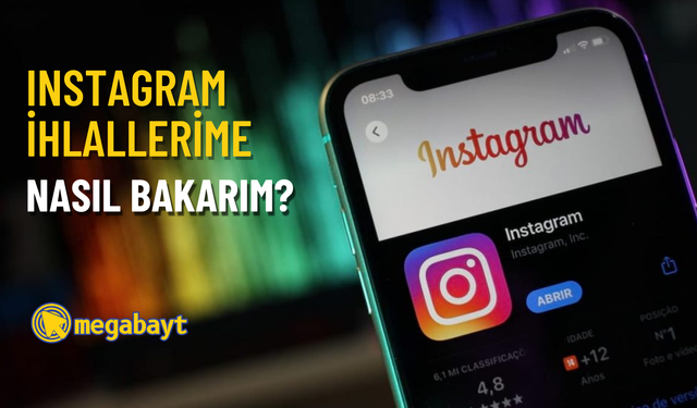 Instagram ihlallere nasıl bakılır?  İhlal ettiğiniz topluluk kurallarını görün