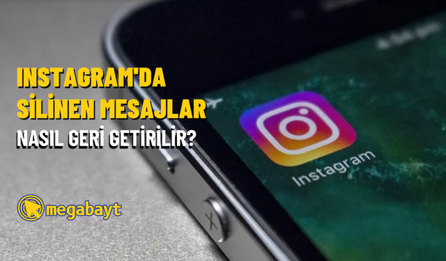 Instagram’da silinen mesajları geri getirme nasıl yapılır? [2022]