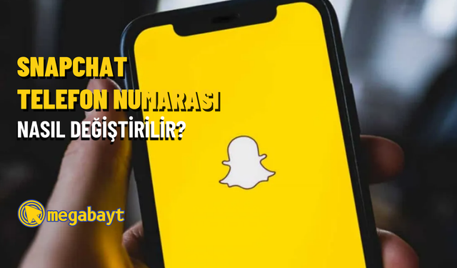 Snapchat telefon numarası değiştirme nasıl yapılır? Telefon numarası kaldırma