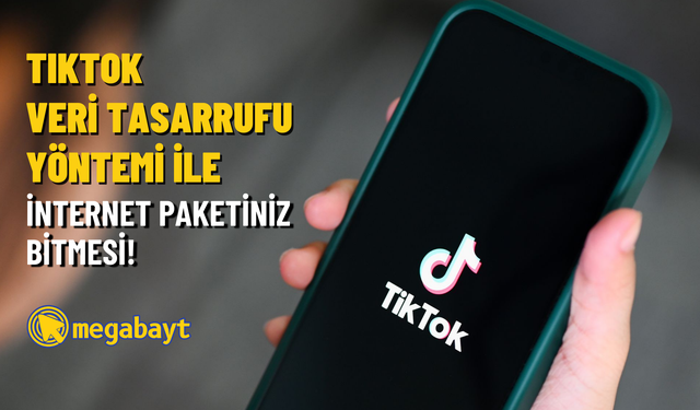 TikTok veri tasarrufu yöntemi ile internet paketiniz bitmesin! TikTok ne kadar internet harcar?