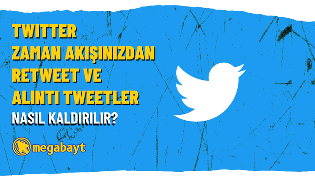 Twitter zaman akışınızdan tüm retweetleri ve alıntı tweetleri nasıl kaldırırsınız?