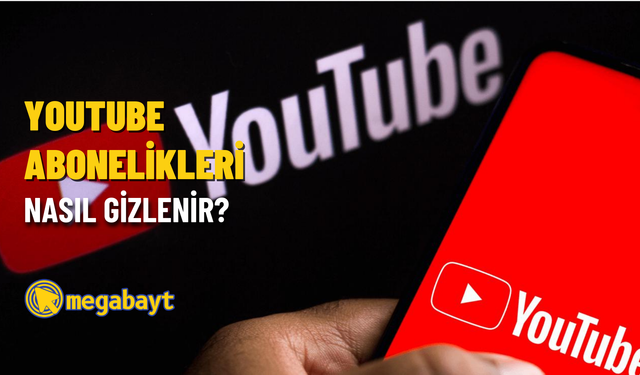 YouTube abonelikleri nasıl gizlenir? Kayıtlı oynatma listesi gizleme