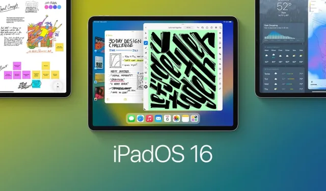 iPadOS 16 ne zaman çıkıyor? Yenilikler neler? Hangi modellere gelecek?