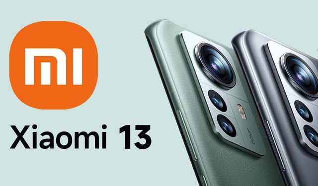 Xiaomi 13 ne zaman çıkacak? Xiaomi'nin yeni telefonlarını tanıtacağı tarih belli oldu