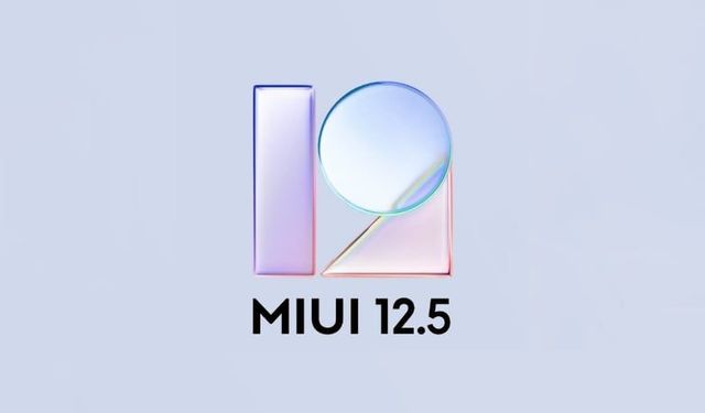 MIUI 12.5 alacak Xiaomi ve Redmi telefonlar belli oldu!