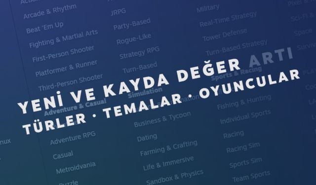 Steam'in işleri kolaylaştıracak yeni güncellemesi yayınlandı!