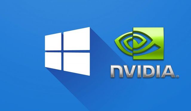 Nvidia kart sahipleri! Windows 10'a geçmeye hazır olun...