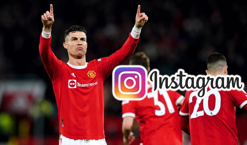 Ronaldo bir ilki daha gerçekleştirdi: İşte Instagram'da en çok takipçisi olan 20 hesap