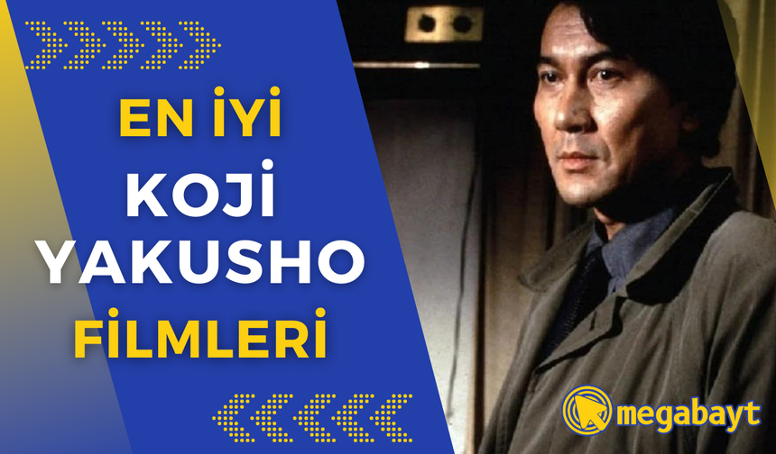 Japon sinemasının usta aktörü Koji Yakusho'nun en iyi filmleri